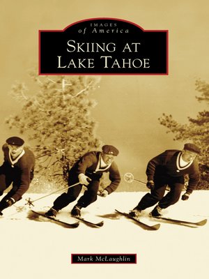 Skiing at Lake Tahoe - ebook
